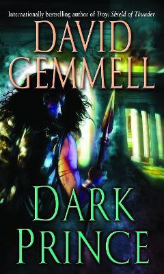 Dark Prince(English, Paperback, Gemmell David)