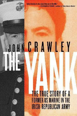 The Yank(English, Hardcover, Crawley John)