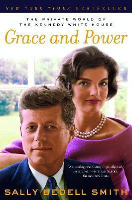 Grace and Power(English, Paperback, Smith Sally Bedell)