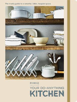 FOOD52 Your Do-Anything Kitchen(English, Paperback, Editors of Food52)