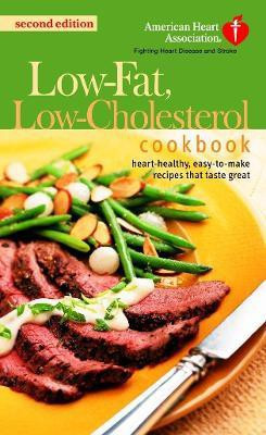 The American Heart Association Low-Fat, Low-Cholesterol Cookbook(English, Paperback, American Heart Association)