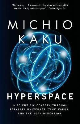 Hyperspace(English, Paperback, Kaku Michio)