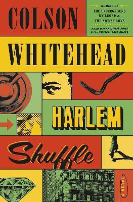 Harlem Shuffle(English, Hardcover, Whitehead Colson)