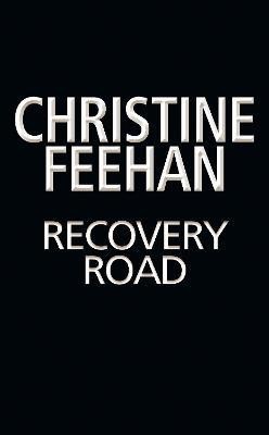 Recovery Road(English, Paperback, Feehan Christine)