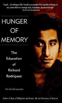 Hunger of Memory(English, Paperback, Rodriguez Richard)