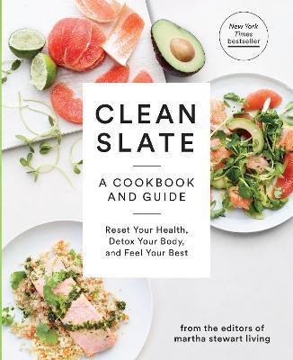Clean Slate(English, Paperback, Editors of Martha Stewart Living)