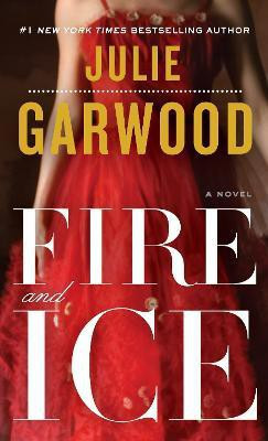 Fire and Ice(English, Paperback, Garwood Julie)