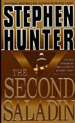 The Second Saladin(English, Paperback, Hunter Stephen)