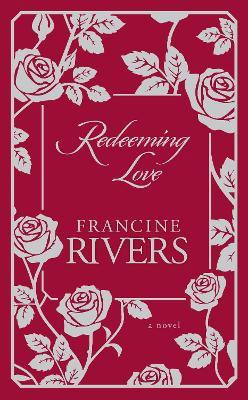Redeeming Love(English, Hardcover, Rivers Francine)