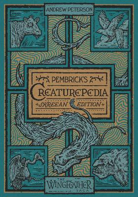 Pembrick's Creaturepedia(English, Hardcover, Peterson Andrew)
