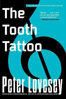 The Tooth Tattoo(English, Paperback, Lovesey Peter)