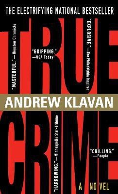 True Crime(English, Paperback, Klavan Andrew)