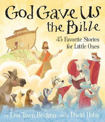 God Gave Us the Bible(English, Hardcover, Bergren Lisa Tawn)