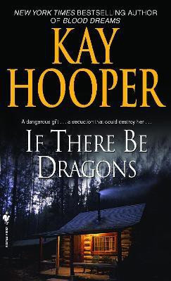 If There Be Dragons(English, Paperback, Hooper Kay)