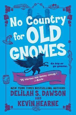No Country for Old Gnomes(English, Paperback, Hearne Kevin)
