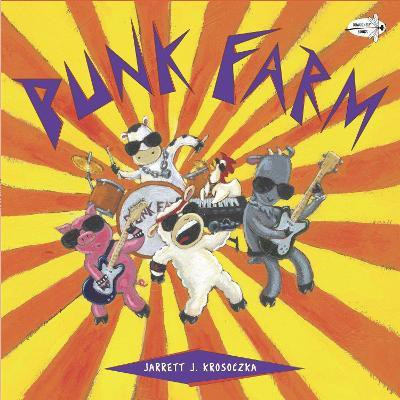 Punk Farm(English, Paperback, Krosoczka Jarrett J.)