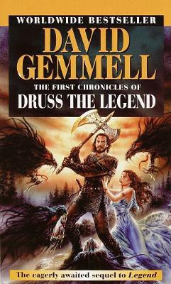 The First Chronicles of Druss the Legend(English, Paperback, Gemmell David)