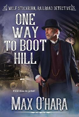 One Way to Boot Hill(English, Paperback, O'Hara Max)