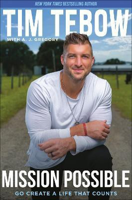 Mission Possible(English, Hardcover, Tebow Tim)