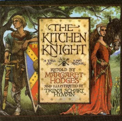 The Kitchen Knight(English, Paperback, Hodges Margaret)