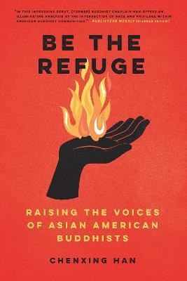 Be The Refuge(English, Paperback, Han Chenxing)