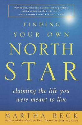 Finding Your Own North Star(English, Paperback, Beck Martha)