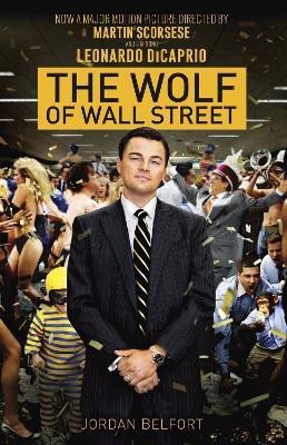 The Wolf of Wall Street (Movie Tie-in Edition)(English, Paperback, Belfort Jordan)