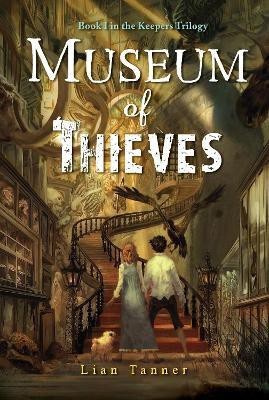 Museum of Thieves(English, Paperback, Tanner Lian)