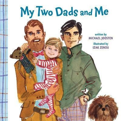 My Two Dads and Me(English, Board book, Joosten Michael)