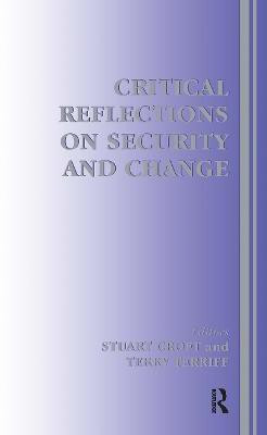 Critical Reflections on Security and Change(English, Hardcover, unknown)