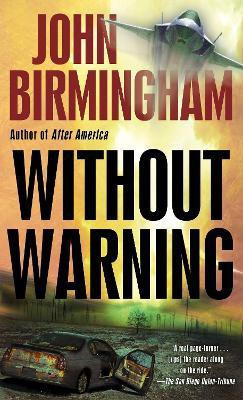 Without Warning(English, Paperback, Birmingham John)