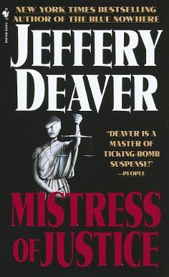 Mistress of Justice(English, Paperback, Deaver Jeffery)