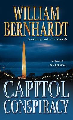 Capitol Conspiracy(English, Paperback, Bernhardt William)