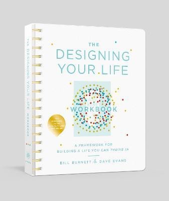 The Designing Your Life Workbook(English, Diary, Burnett Bill)