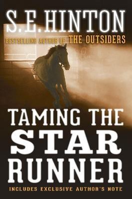 Taming the Star Runner(English, Paperback, Hinton S. E.)