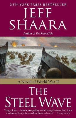 The Steel Wave(English, Paperback, Shaara Jeff)