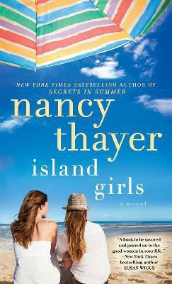 Island Girls(English, Paperback, Thayer Nancy)