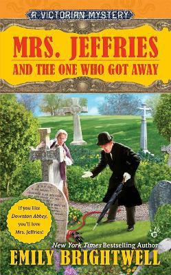 Mrs. Jeffries and the One Who Got Away(English, Paperback, Brightwell Emily)