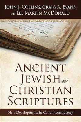 Ancient Jewish and Christian Scriptures(English, Paperback, Collins John J.)