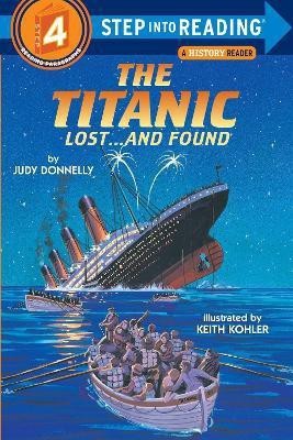 The Titanic: Lost and Found(English, Paperback, Donnelly Judy)