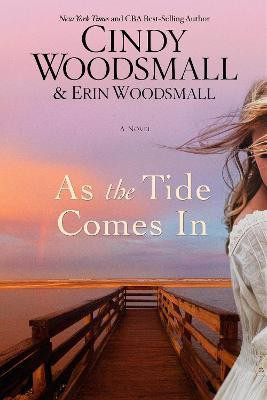 As the Tide Comes In(English, Paperback, Woodsmall Cindy)