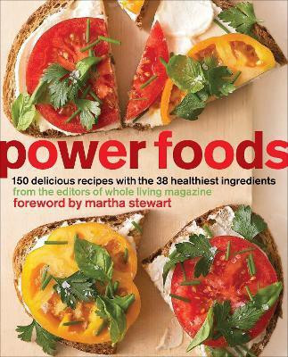 Power Foods(English, Paperback, The Editors of Whole Living Magazine)