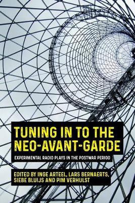 Tuning in to the Neo-Avant-Garde(English, Electronic book text, unknown)