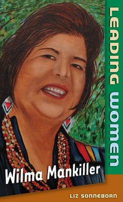 Wilma Mankiller(English, Hardcover, Sonneborn Liz)
