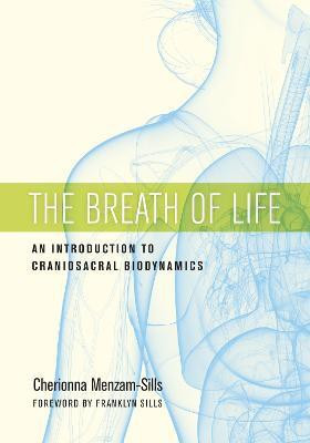 The Breath of Life(English, Paperback, Menzam-Sills Cherionna)