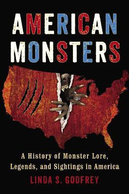 American Monsters(English, Paperback, Godfrey Linda S.)