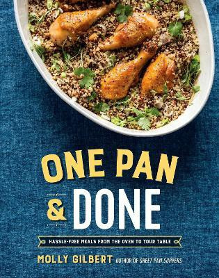 One Pan & Done(English, Paperback, Gilbert Molly)