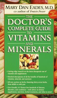 The Doctor's Complete Guide to Vitamins and Minerals(English, Paperback, Eades Mary Dan)