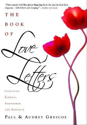 The Book Of Love Letters(English, Paperback, Grescoe Paul)