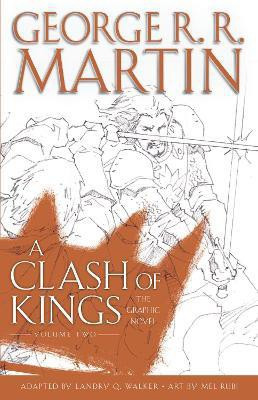 A Clash of Kings: The Graphic Novel: Volume Two(English, Hardcover, Martin George R. R.)